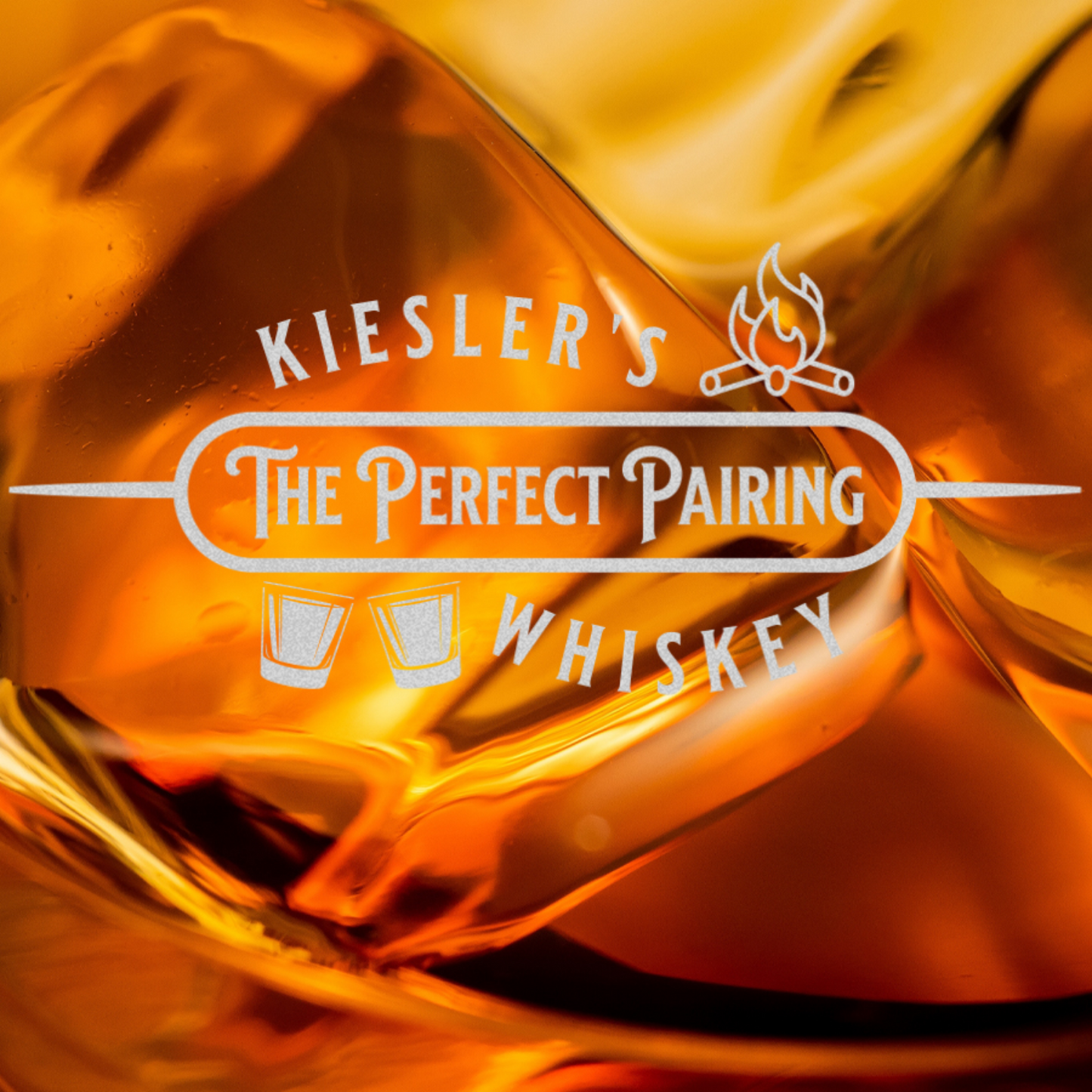 Kiesler's Whiskey Tumbler – "The Perfect Pairing" Laser-Engraved Exclusive